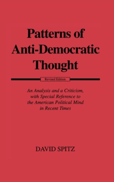 Patterns of Anti-Democratic Thought