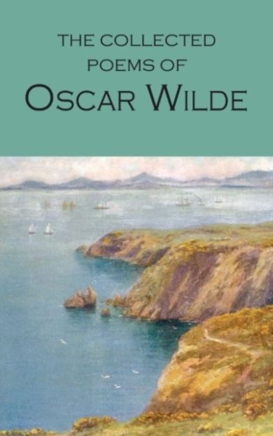 Collected Poems of Oscar Wilde