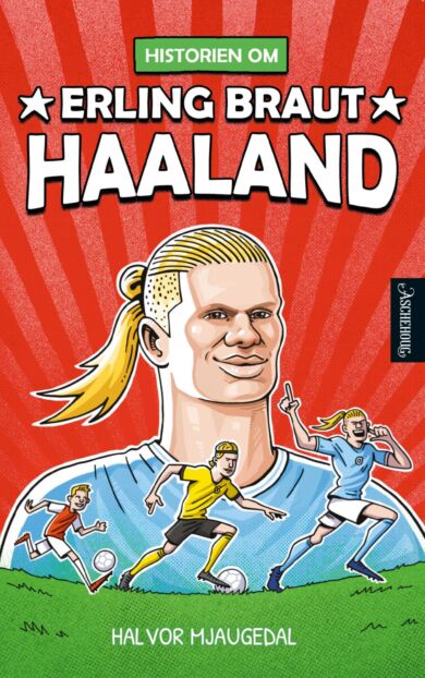 Historien om Erling Braut Haaland