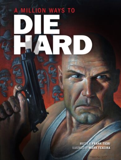 A Million Ways to Die Hard