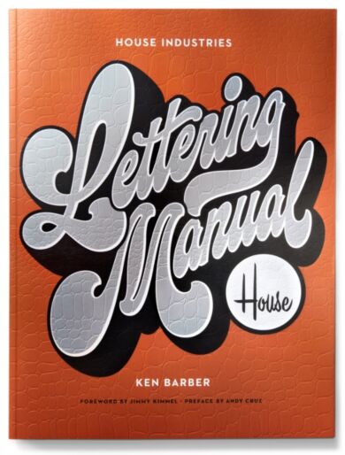 House Industries Lettering Manual (new edition)