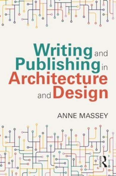 Writing and Publishing in Architecture and Design