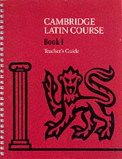 Cambridge Latin Course Teacher's Guide 1 4th Edition