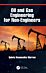 Oil and Gas Engineering for Non-Engineers