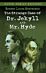 The Strange Case of Dr. Jekyll and Mr. Hyde