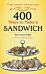 400 Ways to Make a Sandwich