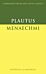 Plautus: Menaechmi