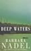 Deep Waters (Inspector Ikmen Mystery 4)