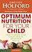 Optimum Nutrition For Your Child