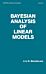 Bayesian Analysis of Linear Models