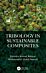 Tribology in Sustainable Composites