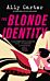 The Blonde Identity