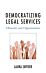 Democratizing Legal Services