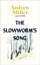 The Slowworm's Song