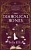 The Diabolical Bones