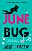 June Bug