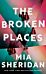 The Broken Places