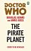 Doctor Who and The Pirate Planet (target collection)