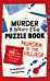 The Murder Mystery Club Puzzle Book: Murder in the Village