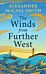 The Winds from Further West