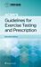 ACSM's Guidelines for Exercise Testing and Prescription