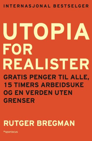 Utopia for realister