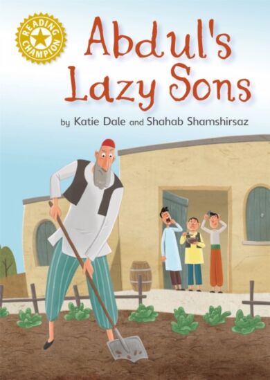 Reading Champion: Abdul's Lazy Sons