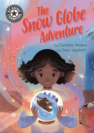 Reading Champion: The Snow Globe Adventure