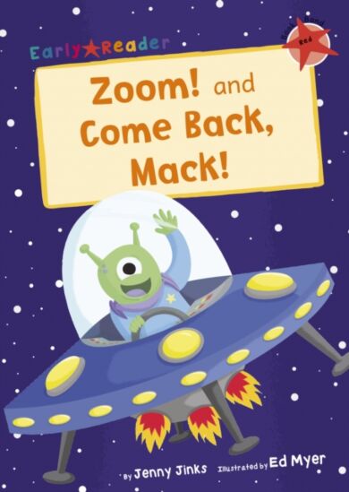 Zoom! and Come Back, Mack! (Early Reader)