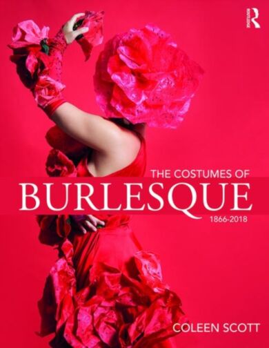 The Costumes of Burlesque