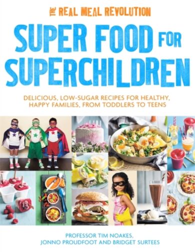 Super Food for Superchildren