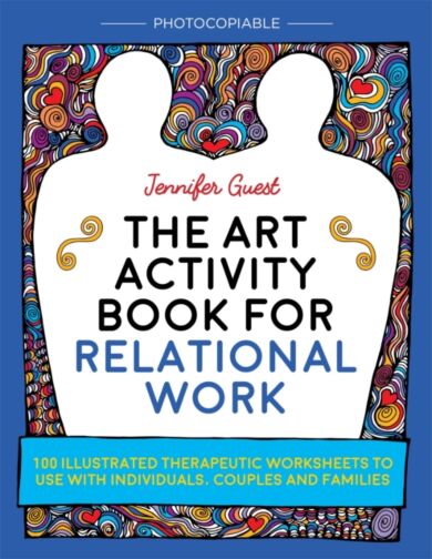 The Art Activity Book for Relational Work