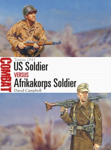 US Soldier vs Afrikakorps Soldier