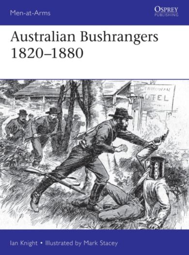 Australian Bushrangers 1788-1880