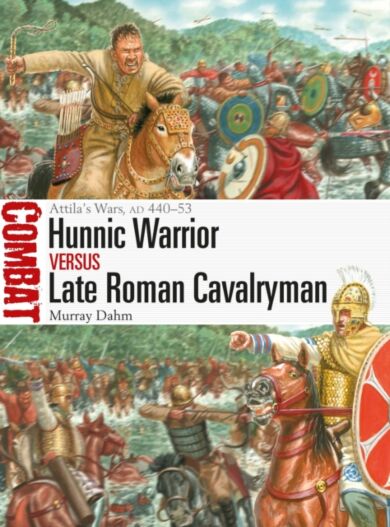 Hunnic Warrior vs Late Roman Cavalryman