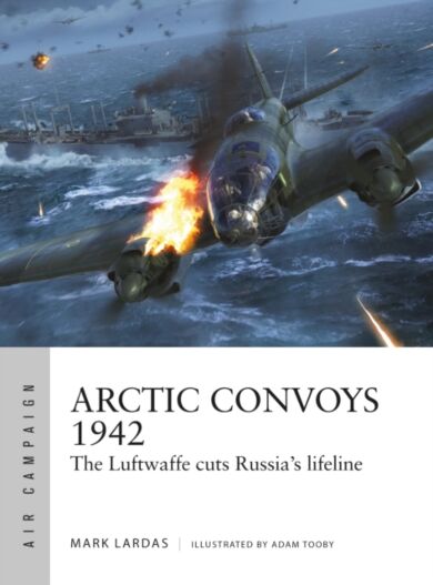 Arctic Convoys 1942