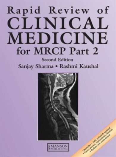 Rapid Review of Clinical Medicine for MRCP Part 2