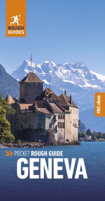 Pocket Rough Guide Geneva: Travel Guide with Free eBook