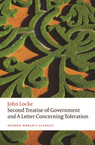 Second Treatise of Government and A Letter Concern