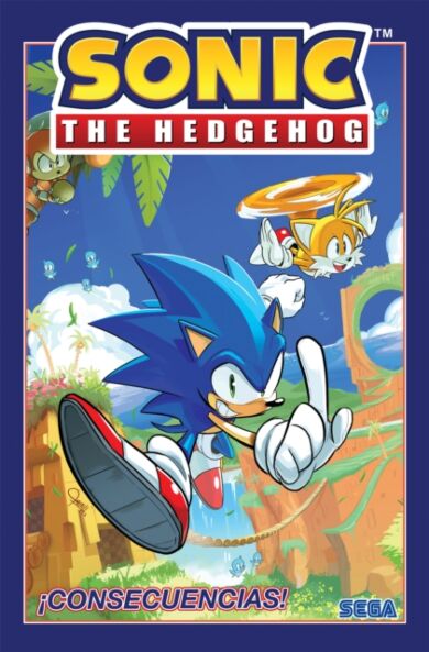 Sonic the Hedgehog, Vol. 1: ¿Consecuencias! (Sonic The Hedgehog, Vol 1: Fallout!  Spanish Edition)