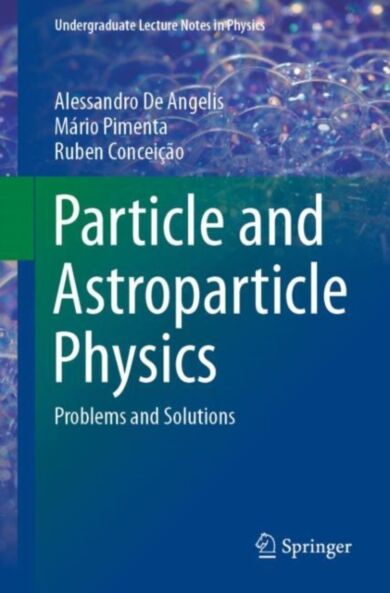 Particle and Astroparticle Physics