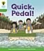 Oxford Reading Tree Biff, Chip and Kipper Stories Decode and Develop: Level 2: Quick, Pedal!