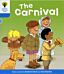 Oxford Reading Tree: Level 3: More Stories B: The Carnival