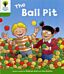 Oxford Reading Tree: Level 2: Decode and Develop: The Ball Pit