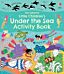 Little Children's Under the Sea Activity Book