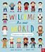 Welcome to Our World: A Celebration of Children Everywhere!