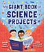 My Giant Book of Science Projects