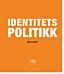 Identitetspolitikk