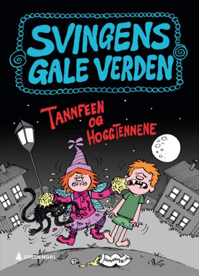 Tannfeen og hoggtennene