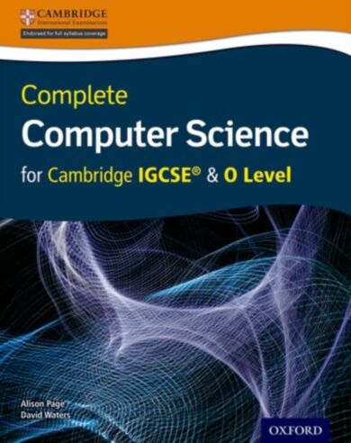 Complete Computer Science for Cambridge IGCSE¿ & O Level